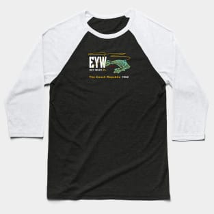 Key West, The Conch Republic since 1982 Baseball T-Shirt